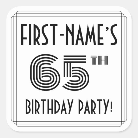65th Birthday Party:アールデコスタイル+名前をカスタムする スクエアシール (正面)