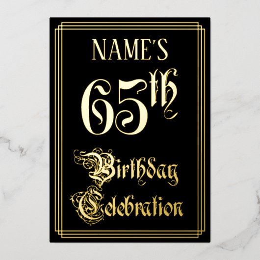 65th Birthday Party – スクリプファンシートと名前をカスタムする 箔招待状 (正面)