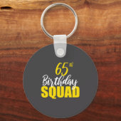65th Happy Birthday Squad Party Bday Family Group  キーホルダー (正面)