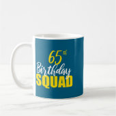 65th Happy Birthday Squad Party Bday Family Group コーヒーマグカップ (左)