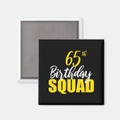 65th Happy Birthday Squad Party Bday Family Group  マグネット (正面/裏面)