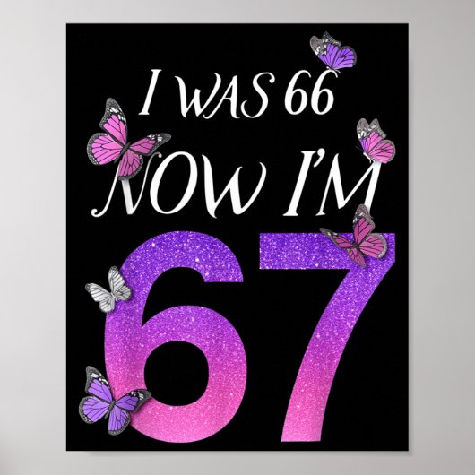 66歳だったけどもう67歳!楽しい67歳の誕生日お母さん用 ポスター (正面)