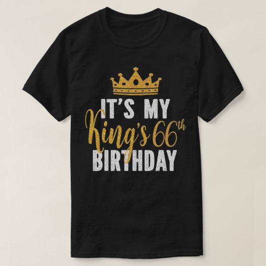 66歳の私の王の66誕生日アイディア Tシャツ (デザイン正面)