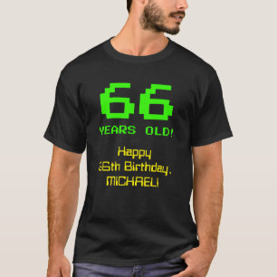 66誕生日:おもしろい、8ビットルック、Nerdy/オタク系の「66」 Tシャツ