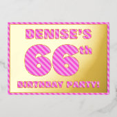 66th Birthday Party — はっきりした、おもしろい、ピンクストライプ色66 箔招待状 (正面)