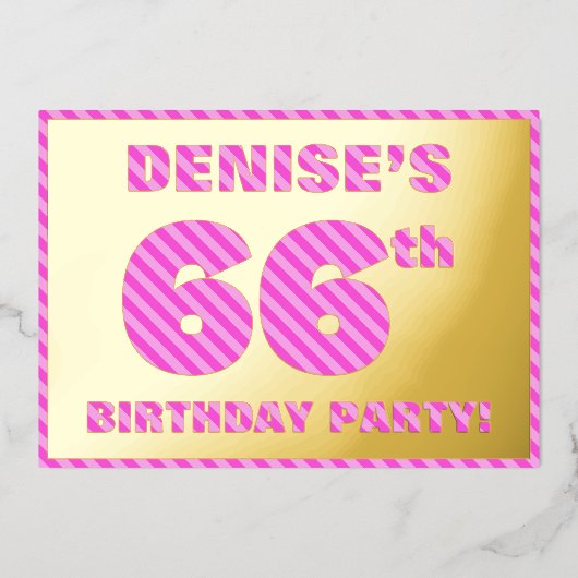66th Birthday Party — はっきりした、おもしろい、ピンクストライプ色66 箔招待状 (正面)