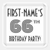 66th Birthday Party:アールデコスタイル+名前をカスタムする スクエアシール (正面)