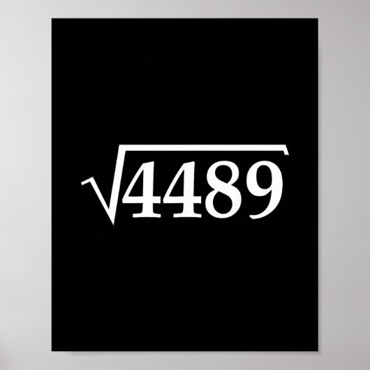 67おもしろいミームBrainrot Square Root 4489スラング数学 ポスター (正面)