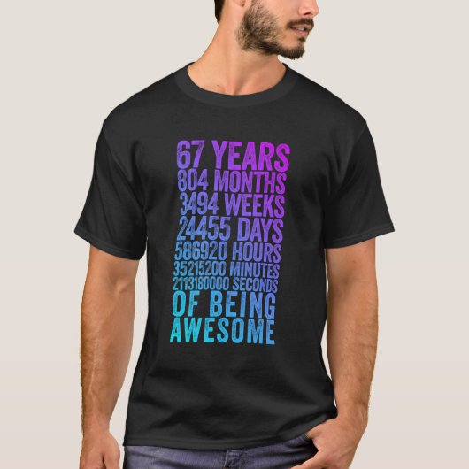 67おもしろい番誕生日ワイシャツ旧メおもしろいートル67年 Tシャツ (正面)