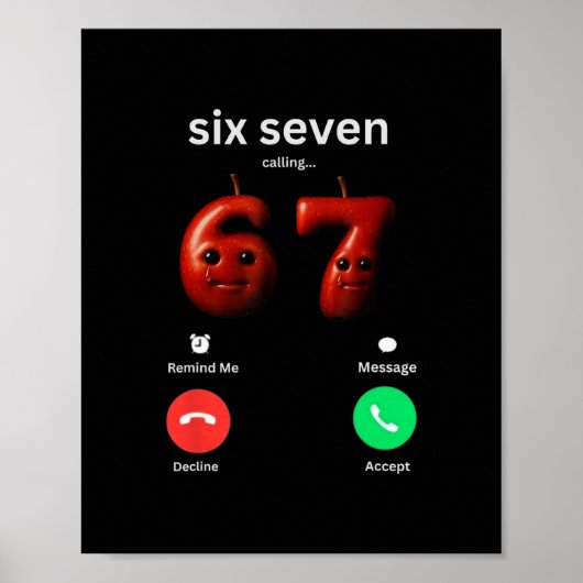 67からの電話 Funny Meme 67 ウケる AI Apple Brainro ポスター (正面)