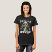 67から76へ ジョージ・ワシントンの歴史ジョーク・ミーム Tシャツ (正面フル)