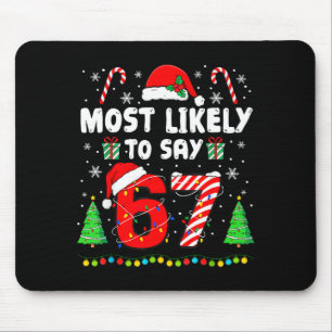 67が一番言いそうなやつ 6 7 サンタ クリスマス マウスパッド