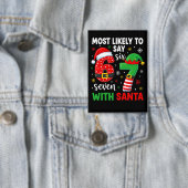 67が一番言いそうなクリスマス・ミーム 缶バッジ (インサイチュ)