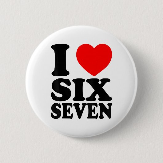 67が大好き 笑えるミーム I Heart Six Seven 缶バッジ (正面)