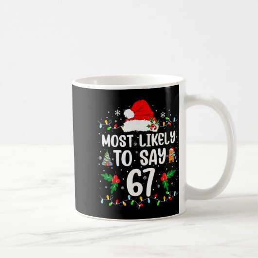 67が好きでたまらない面白いクリスマスデザイン コーヒーマグカップ (右)