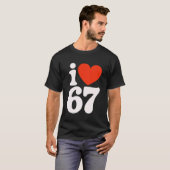 67が好き - SIX Sevenが大好き Tシャツ (正面フル)