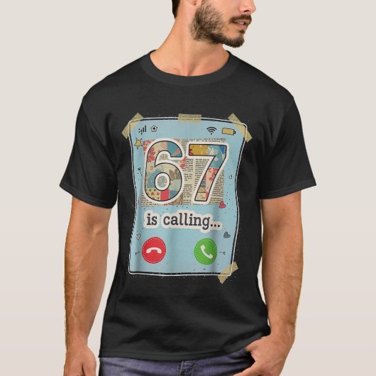 67が電話してる面白いGen+Z流行語のミーム携帯の画面 Tシャツ (正面)