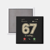 67が電話してる ゆかいなGen+Z流行語ミーム 携帯の待ち受け マグネット (正面/裏面)