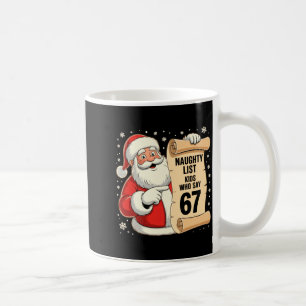 67が面白いと言う子供たちのいたずらリスト 6 7 クリスマス コーヒーマグカップ