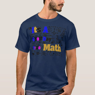 67という数学を行う良い日だ Tシャツ