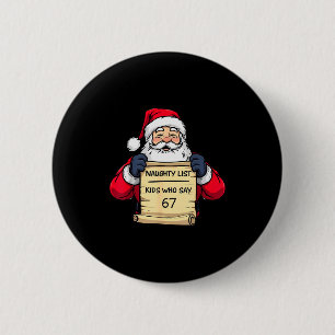 67と唱えるいたずらっ子たちのクリスマス 缶バッジ