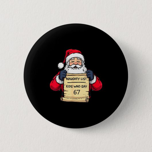 67と唱えるいたずらっ子たちのクリスマス 缶バッジ (正面)