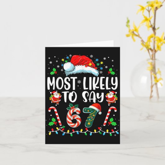 「67のミームで最も可能性が高い」サンタ メッセージ カード (黄色い花)