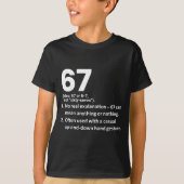 67の定義が面白い シックスセブン ミーム 6 7 Tシャツ (正面)