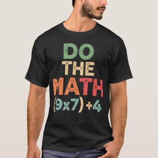 67の数学ジョークで笑いを Do The Math Tシャツ