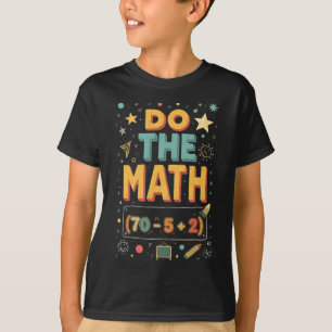 67の計算しろだってよ 面白いミーム メンズ レディース キッズ Tシャツ