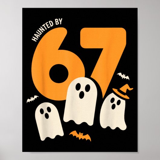 67の面白いハロウィン・ミームデザインに取り憑かれた ポスター (正面)