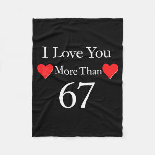 67よりも大好き 67 Valentine Meme Valentine's Day 6 7 Men フリースブランケット