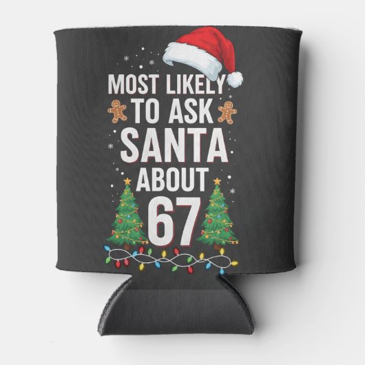 67をサンタに聞く可能性大 サンタクロース クリスマス 缶クーラー (正面)