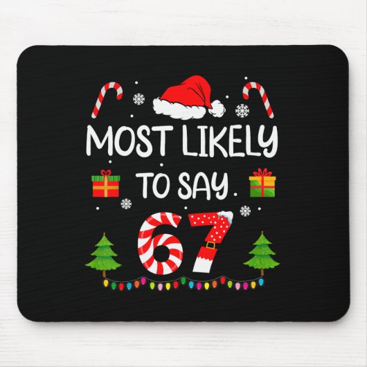 67を言う可能性が最も高いMeme Six Seven Santa Christm マウスパッド (正面)