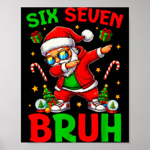 67クリスマス面白いシックスセブンメーム 脳破壊サンタK ポスター