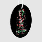 67クリスマスBruh67面白いミームサンタダビング オーナメント (正面)