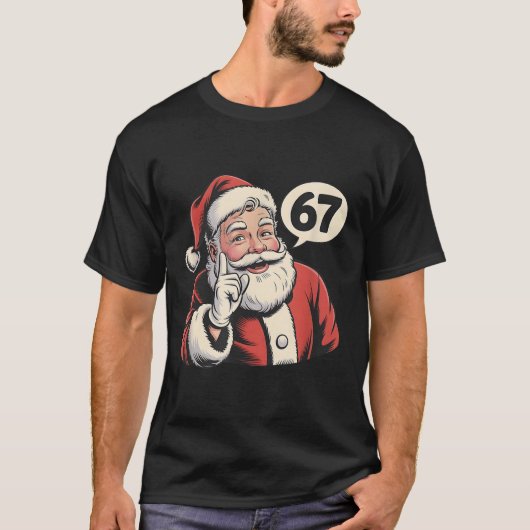 67サンタクリスマスシックスセブンメメ Tシャツ (正面)