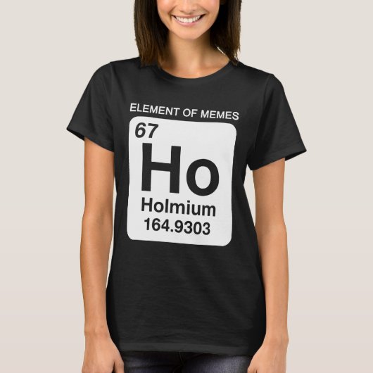 67ミーム番号ミームの周期表元素67 Tシャツ (正面)