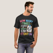 67回なんて数えてられない先生の面白いミーム 教室 学校 Tシャツ (正面フル)