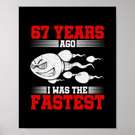 67年前 俺が最速だった 67歳の誕生日 ポスター (正面)