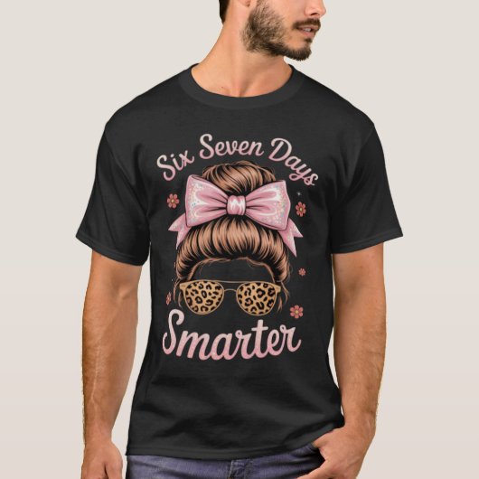 67日も賢くなった おだんごヘア 67日目 Tシャツ (正面)