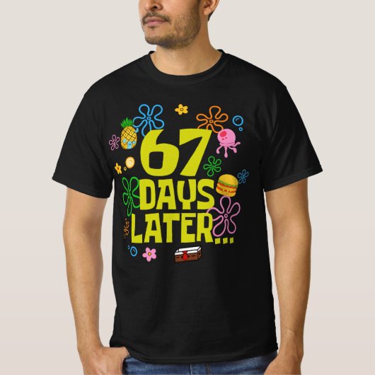 67日後 学校の67日目 Tシャツ (正面)