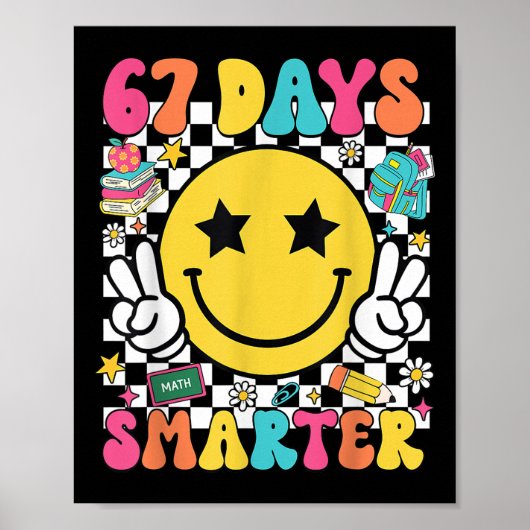 67日目の学校Tシャツ 67日目も賢くなって先生B ポスター (正面)