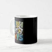 67日目の登校 おめでとう67日目 学校の日 Tシャツ コーヒーマグカップ (正面左)
