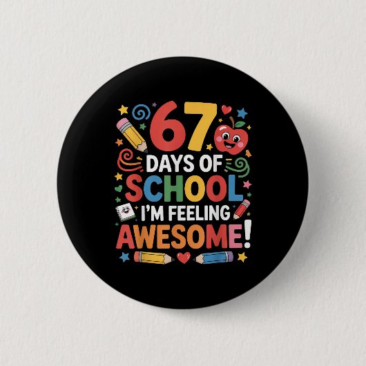 67日間の学校の素晴らしい気持ちのMeme 100日目 缶バッジ (正面)