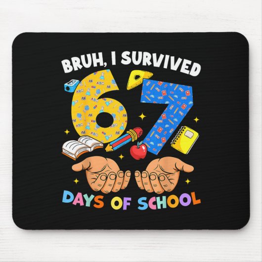 67日間の学校を生き延びたゾシックスセブンミームT マウスパッド (正面)