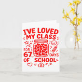 67日間の学校生活が大好き クラスの面白いバレンタイン教師Tシャツ カード (黄色い花)