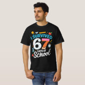67日間の学校生活を乗り切ったよ ミーム 先生 生徒 Tシャツ (正面フル)
