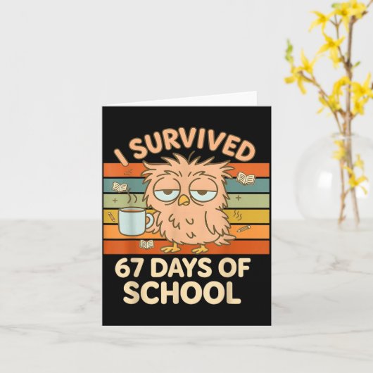 67日間の学校生活を乗り切った！おもしろコーヒーオウル学校 カード (黄色い花)