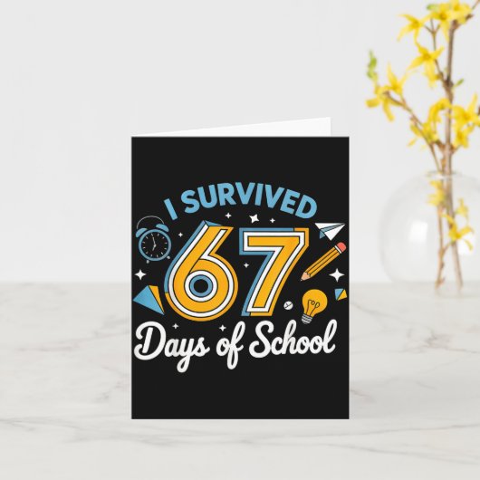 67日間の学校生活を乗り切った！教師あるあるネタ カード (黄色い花)
